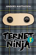 Ternet Ninja 3 af Anders Matthesen
