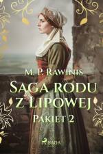 Saga rodu z Lipowej: Pakiet 2