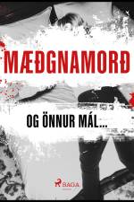 Mæðgnamorð og önnur mál… af Ýmsir
