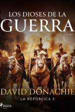 Los dioses de la guerra af David Donachie