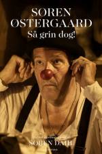 Søren Østergaard. Så grin dog! af Søren Østergaard