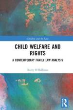 Child Welfare and Rights af Kerry (Queensland University of Technology O'Halloran