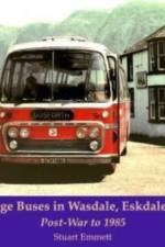 Cumbria Stage Buses in Wasdale, Eskdale and Millom af Stuart Emmett