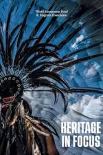 Heritage in Focus (Bilingual edition)