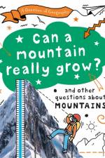 A Question of Geography: Can a Mountain Really Grow? af Paula Richardson