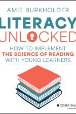 Literacy Unlocked af Amie Burkholder