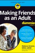 Making Friends as an Adult For Dummies af Rebecca (The Catholic University of America) Greene