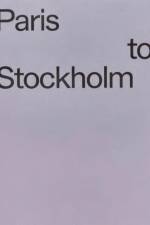 Paris to Stockholm
