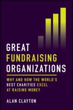 Great Fundraising Organizations af Alan (Revolutionise International) Clayton