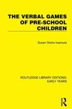 The Verbal Games of Pre-school Children af Susan Grohs Iwamura