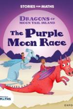 Stories for Maths: KS1: The Purple Moon Race (Time) af Stella Botchway