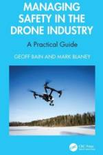 Managing Safety in the Drone Industry af Geoff Bain