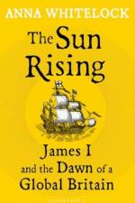 The Sun Rising af Professor Anna Whitelock