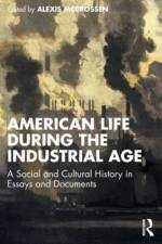 American Life During the Industrial Age