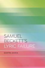 Samuel Beckett's Lyric Failure af Mantra (CY Cergy Paris Universite Mukim