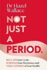 Not Just a Period af Hazel Wallace