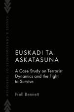 Euskadi Ta Askatasuna af Nell (Researcher Bennett