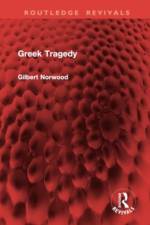 Greek Tragedy af Gilbert Norwood