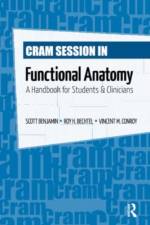 Cram Session in Functional Anatomy af Scott Benjamin