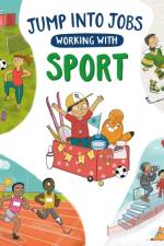 Jump into Jobs: Working with Sport af Kay Barnham