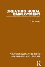 Creating Rural Employment af B. H. Kinsey