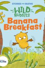 Stories for Maths: EYFS: Banana Breakfast (It's me 1, 2, 3) af Pauline Gregory