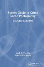 Pocket Guide to Crime Scene Photography af Mark E. (Fayetteville Technical Community College Vecellio