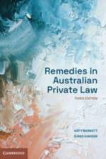 Remedies in Australian Private Law af Katy (University of Melbourne) Barnett