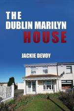 The Dublin Marilyn House af Jackie Devoy