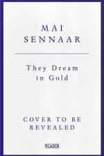 They Dream In Gold af Diabou Mai Sennaar