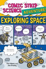 Comic Strip Science Adventures: Exploring Space