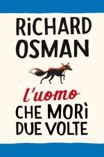 L’uomo che morì due volte af Richard Osman