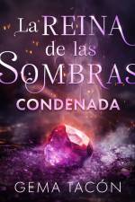 Condenada af Gema Tacon