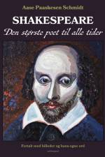 Shakespeare af Aase Paaskesen Schmidt
