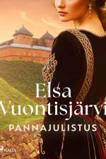 Pannajulistus af Elsa Vuontisjärvi