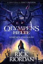 Olympens helte (3) - Athenes udvalgte af Rick Riordan
