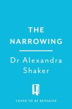 The Narrowing af Alexandra Shaker
