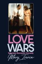Love Wars af Mary Irwin