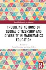 Troubling Notions of Global Citizenship and Diversity in Mathematics Education