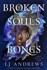 Broken Souls and Bones af LJ Andrews