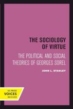 The Sociology of Virtue af John L. Stanley