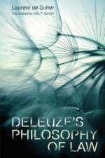 Deleuze's Philosophy of Law af Laurent de Sutter