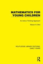Mathematics for Young Children af Marion H. Bird