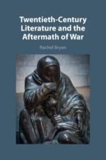 Twentieth-Century Literature and the Aftermath of War af Rachel (All Souls College Bryan