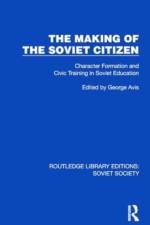 The Making of the Soviet Citizen