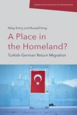 A Place in the Homeland? af Nilay Klnc