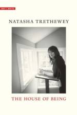 The House of Being af Natasha Trethewey