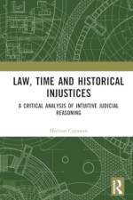 Law, Time and Historical Injustices af Harison Citrawan