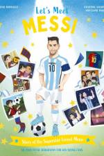 Let's Meet Messi