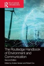 The Routledge Handbook of Environment and Communication